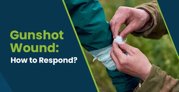 Gunshot wound how to respond post img