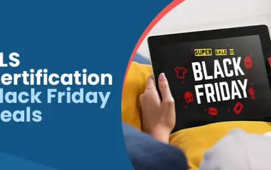 Black Friday Bls Deals 2025 What To Expect for Renewing CPR Certification course