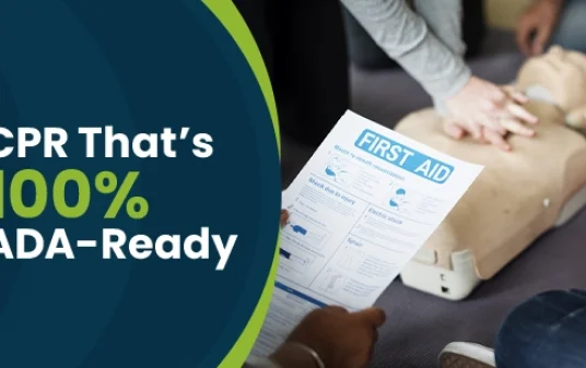 Training that respects every ability cpr, first aid & the ada course accessibility features post img